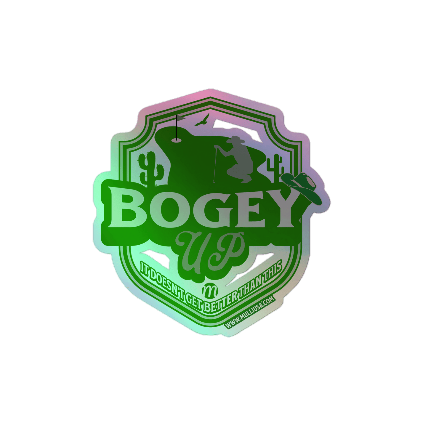 Bogey Up - Holographic Sticker - Mulli USA