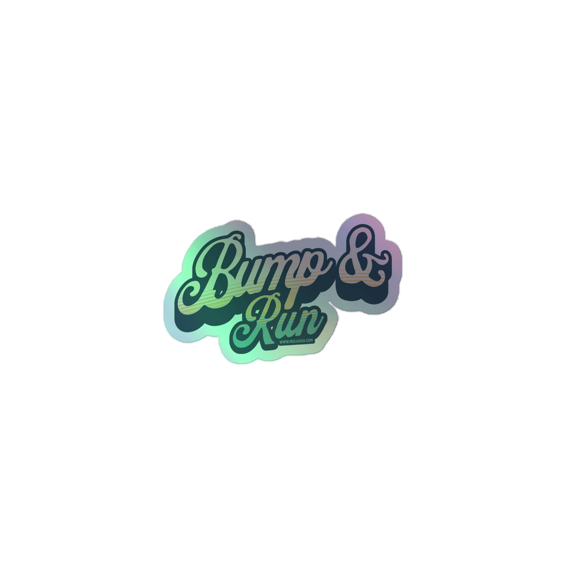 Bump & Run 2 - Holographic stickers - Mulli USA