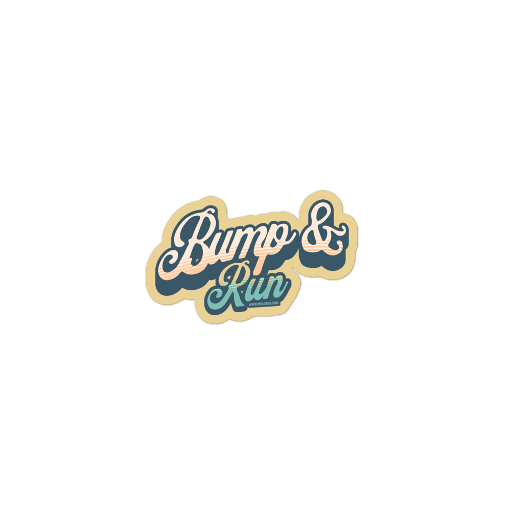 Bump & Run 2 - Sticker - Mulli USA