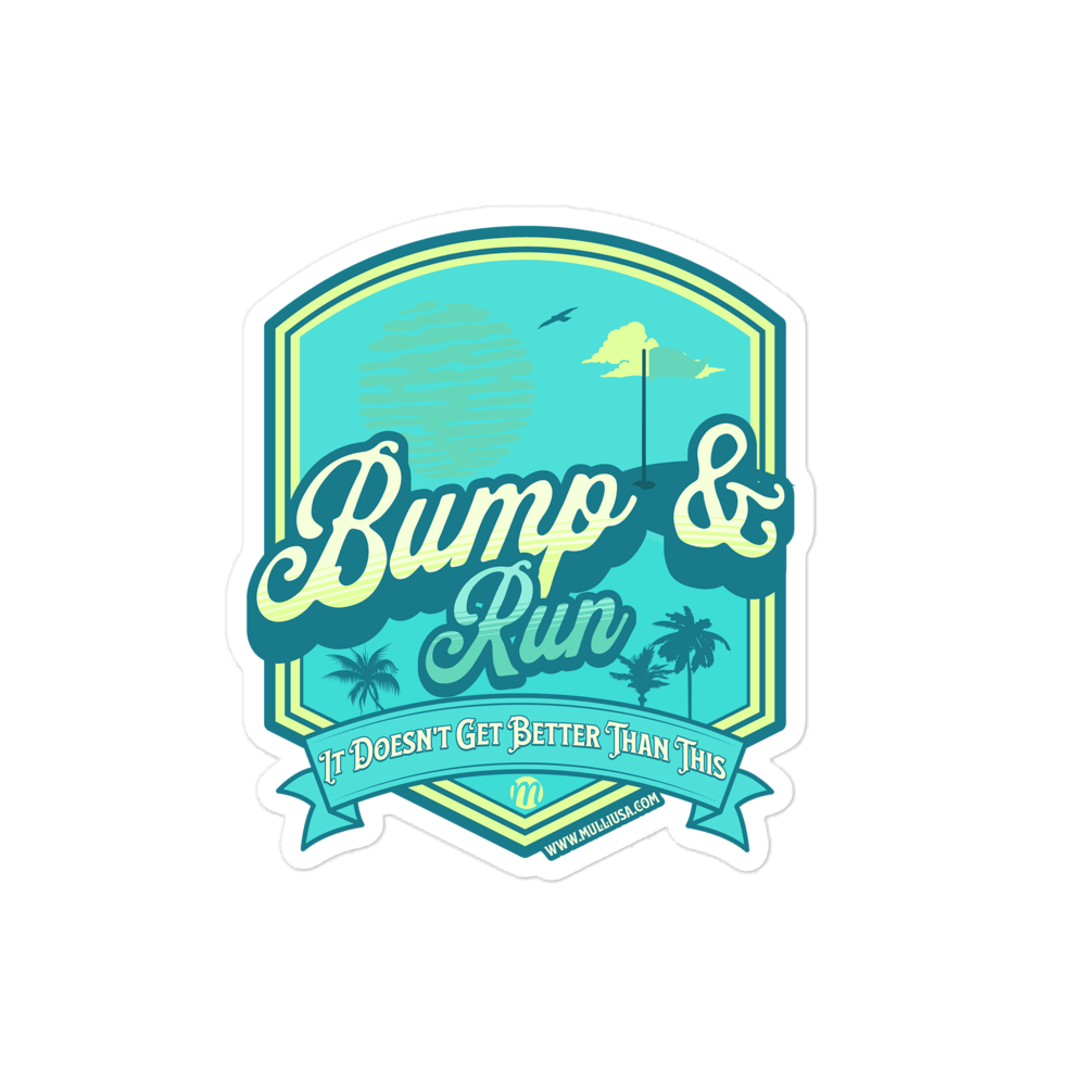 Bump & Run - Sticker - Mulli USA