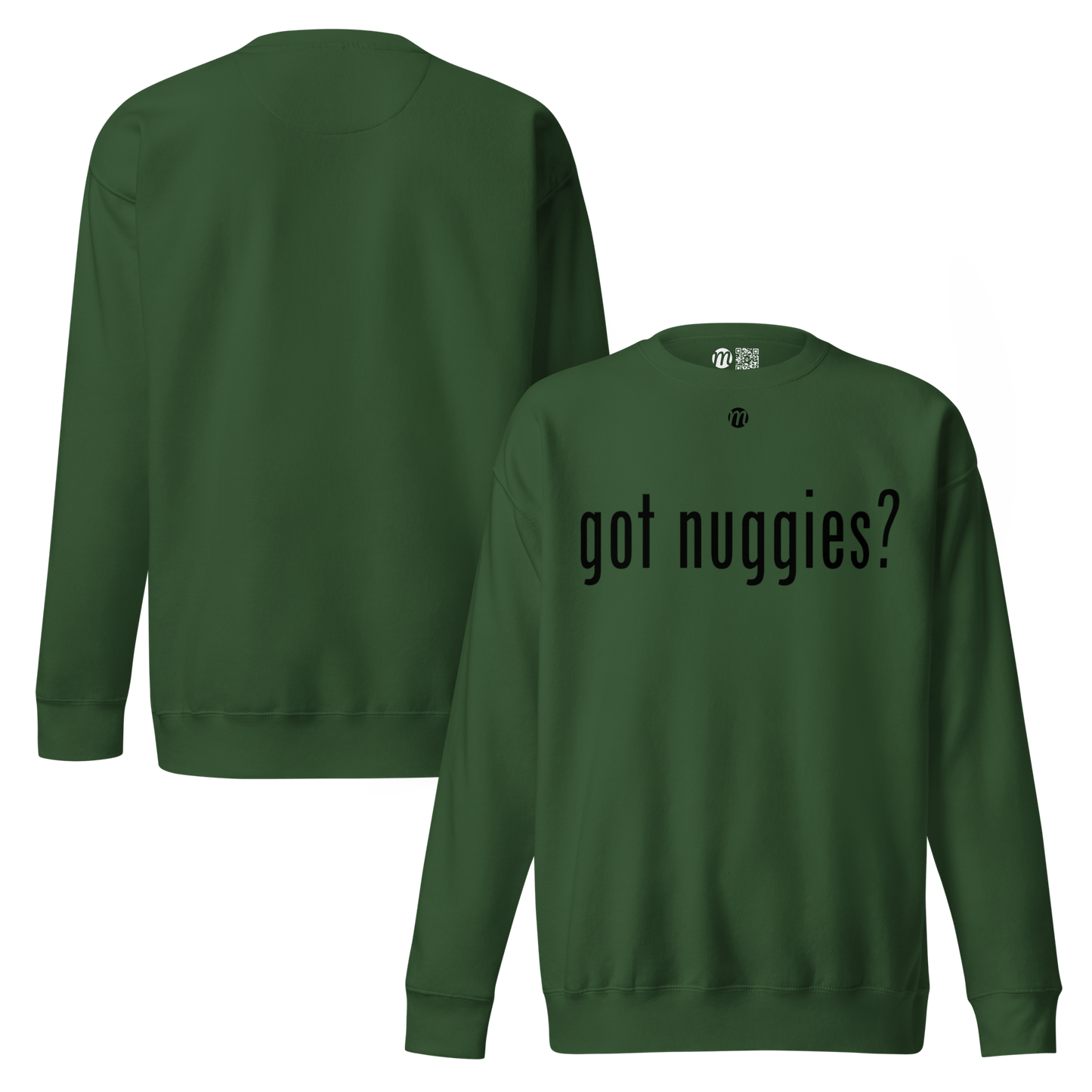 got nuggies? - Premium Sweatshirt - Mulli USA
