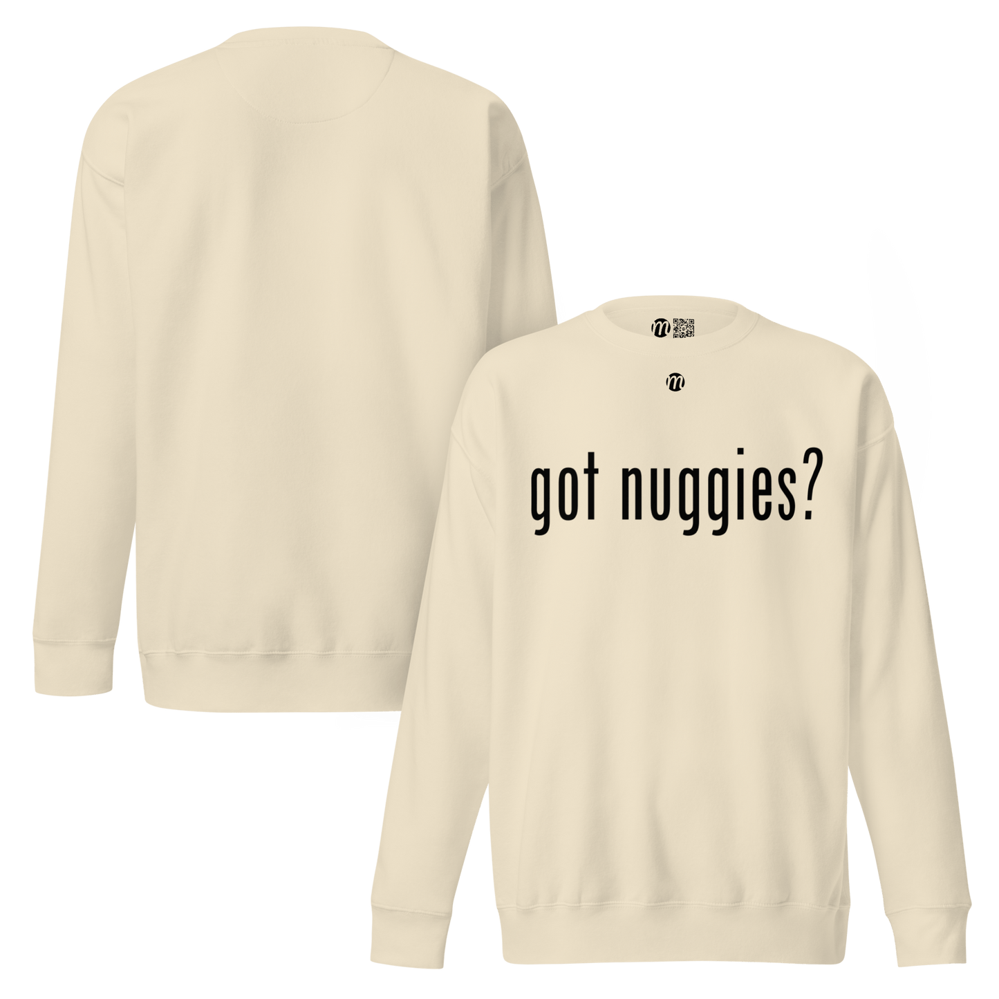 got nuggies? - Premium Sweatshirt - Mulli USA