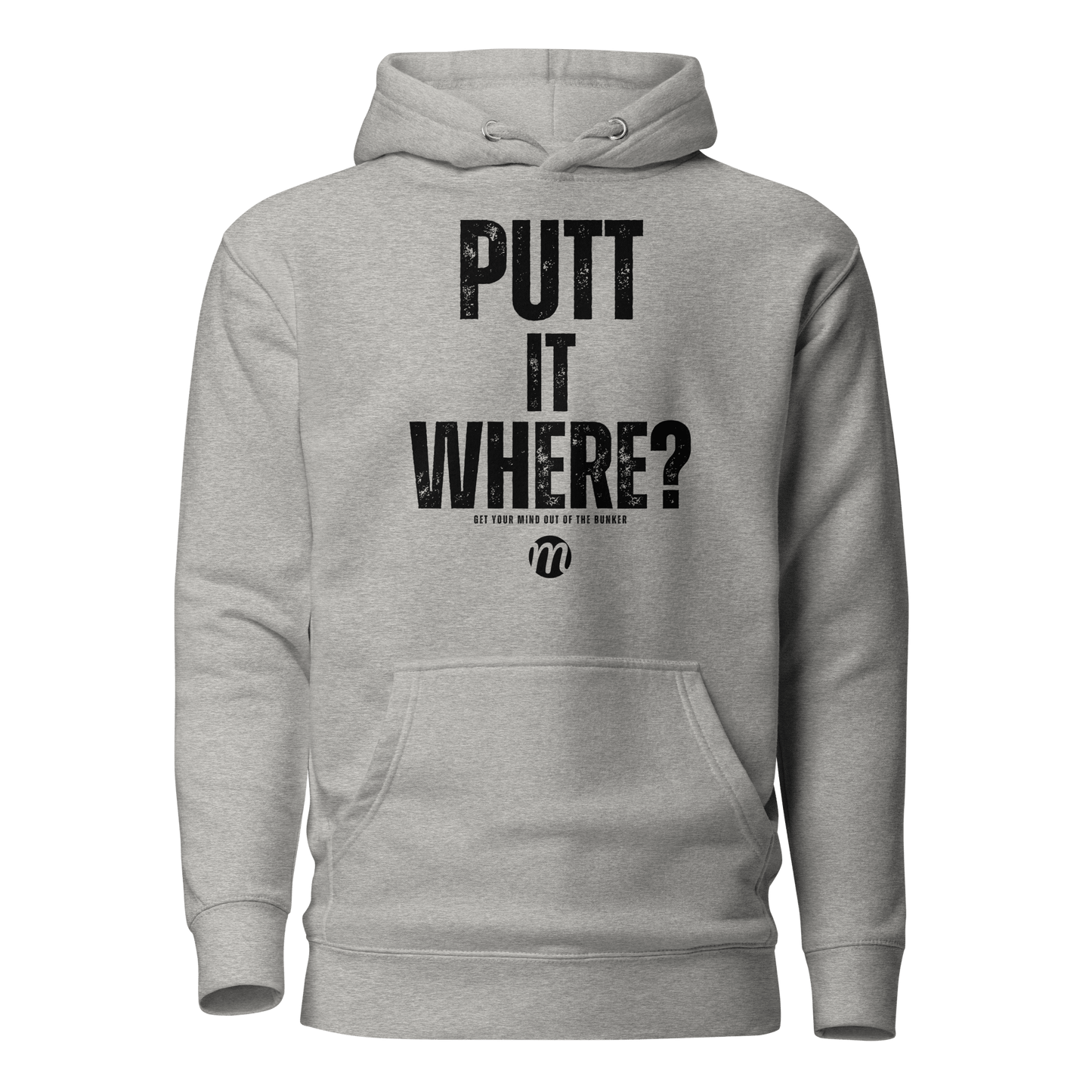 Putt It Where? Hoodie - Mulli USA