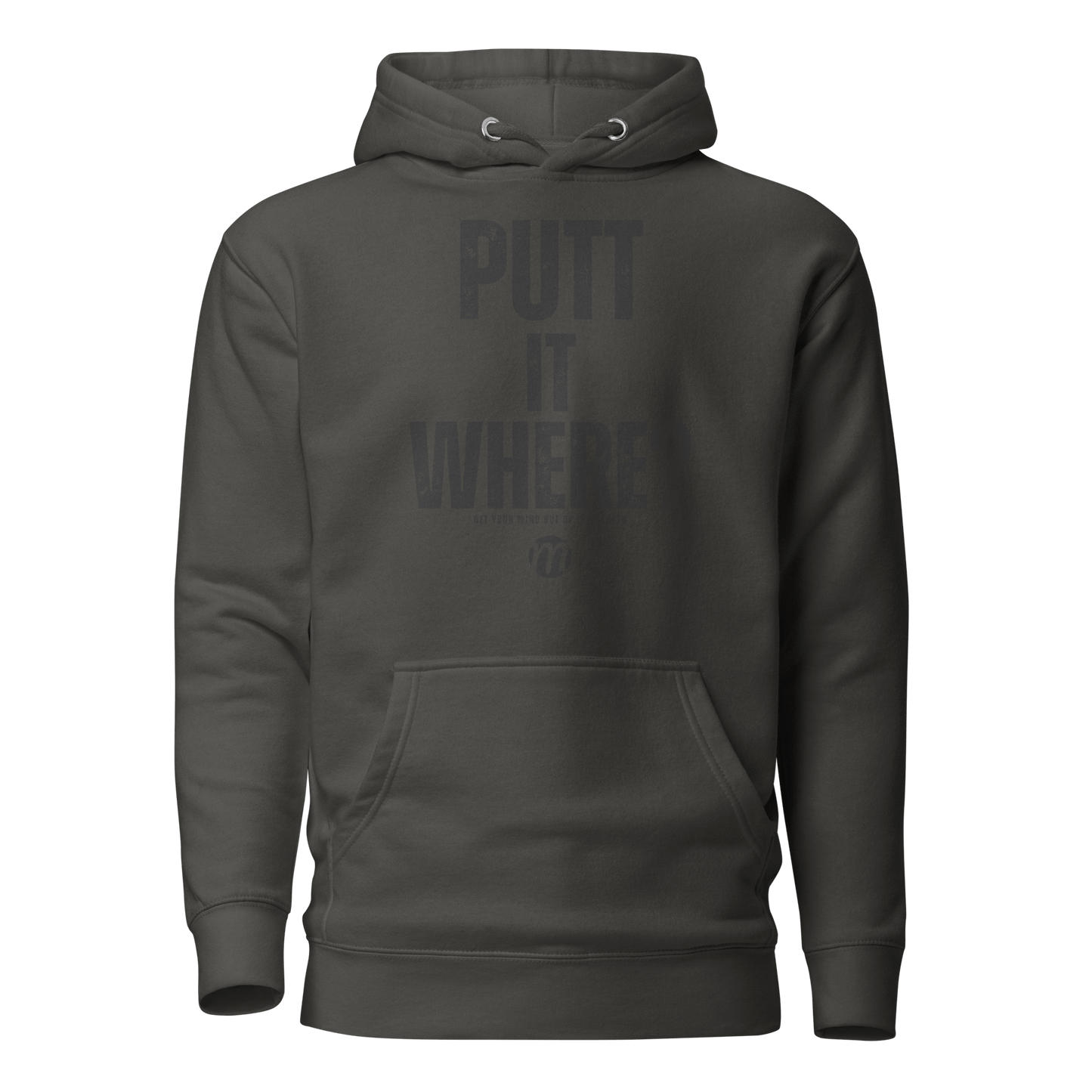 Putt It Where? Hoodie - Mulli USA