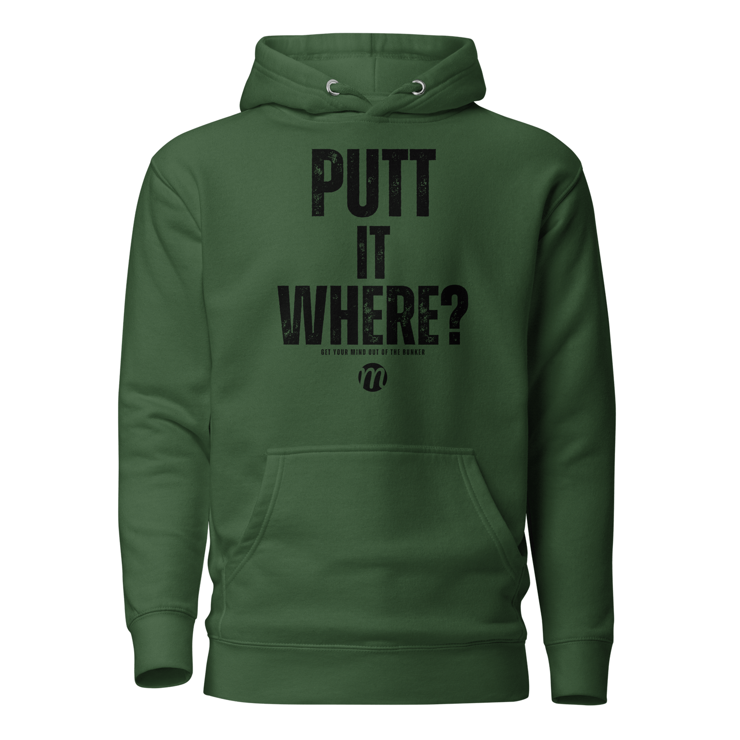 Putt It Where? Hoodie - Mulli USA