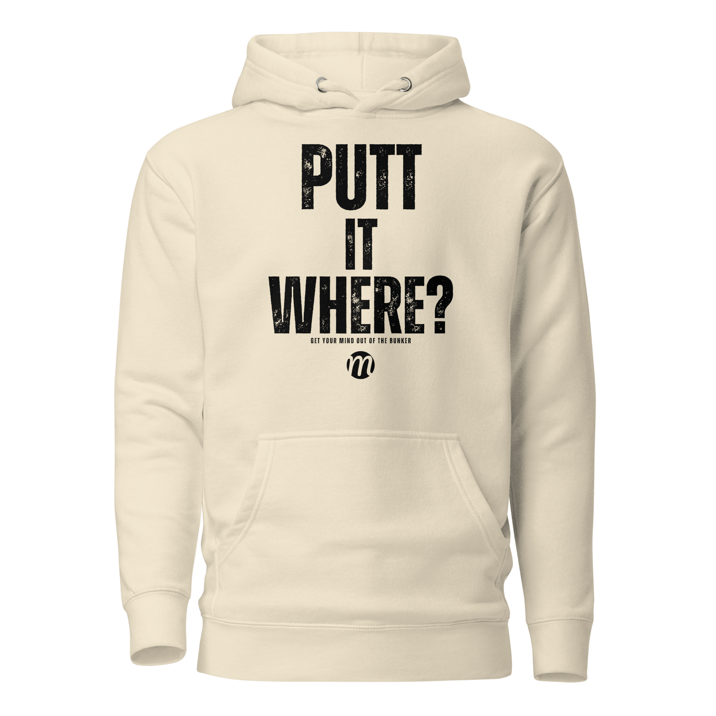 Putt It Where? Hoodie - Mulli USA