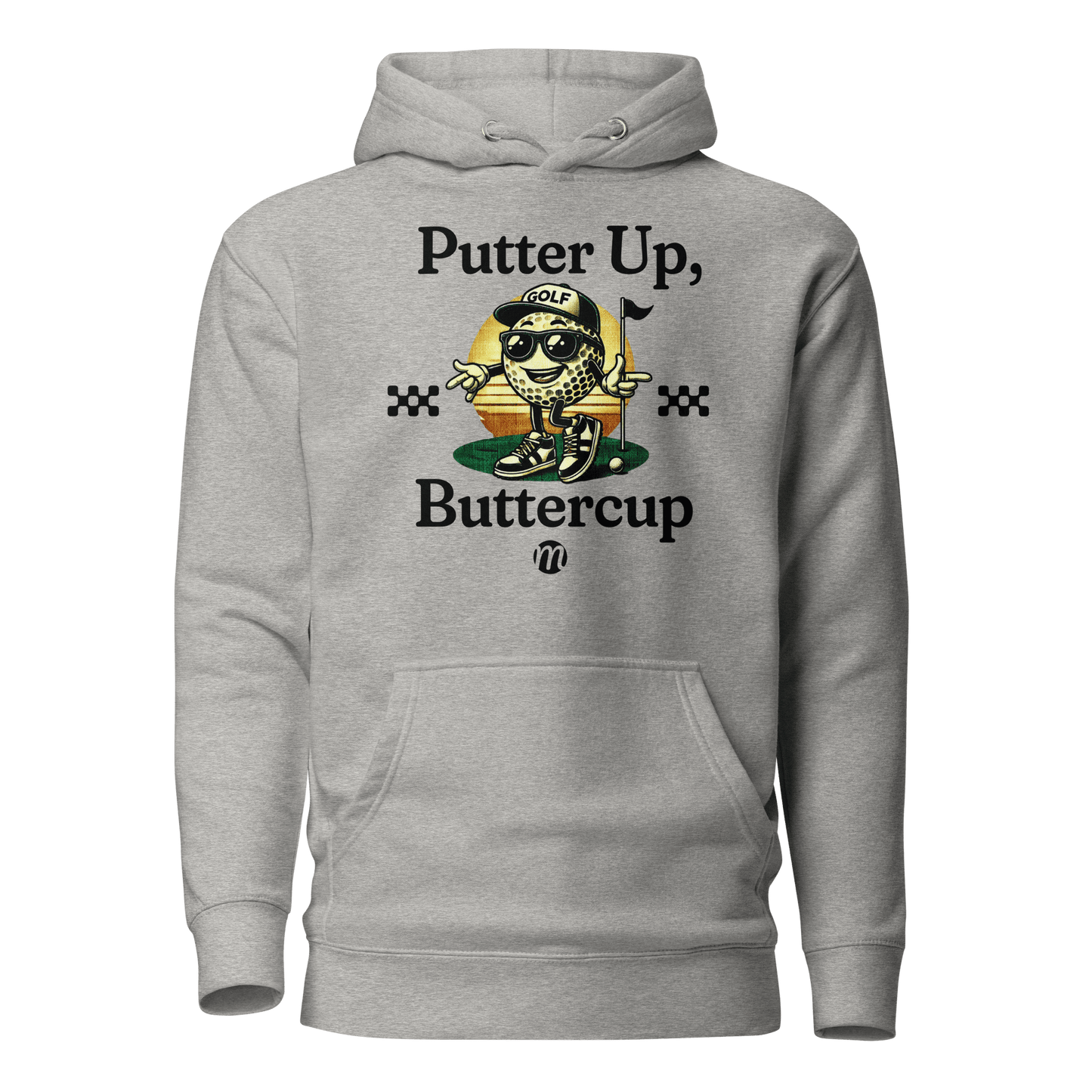 Putter Up, Buttercup - Hoodie - Mulli USA