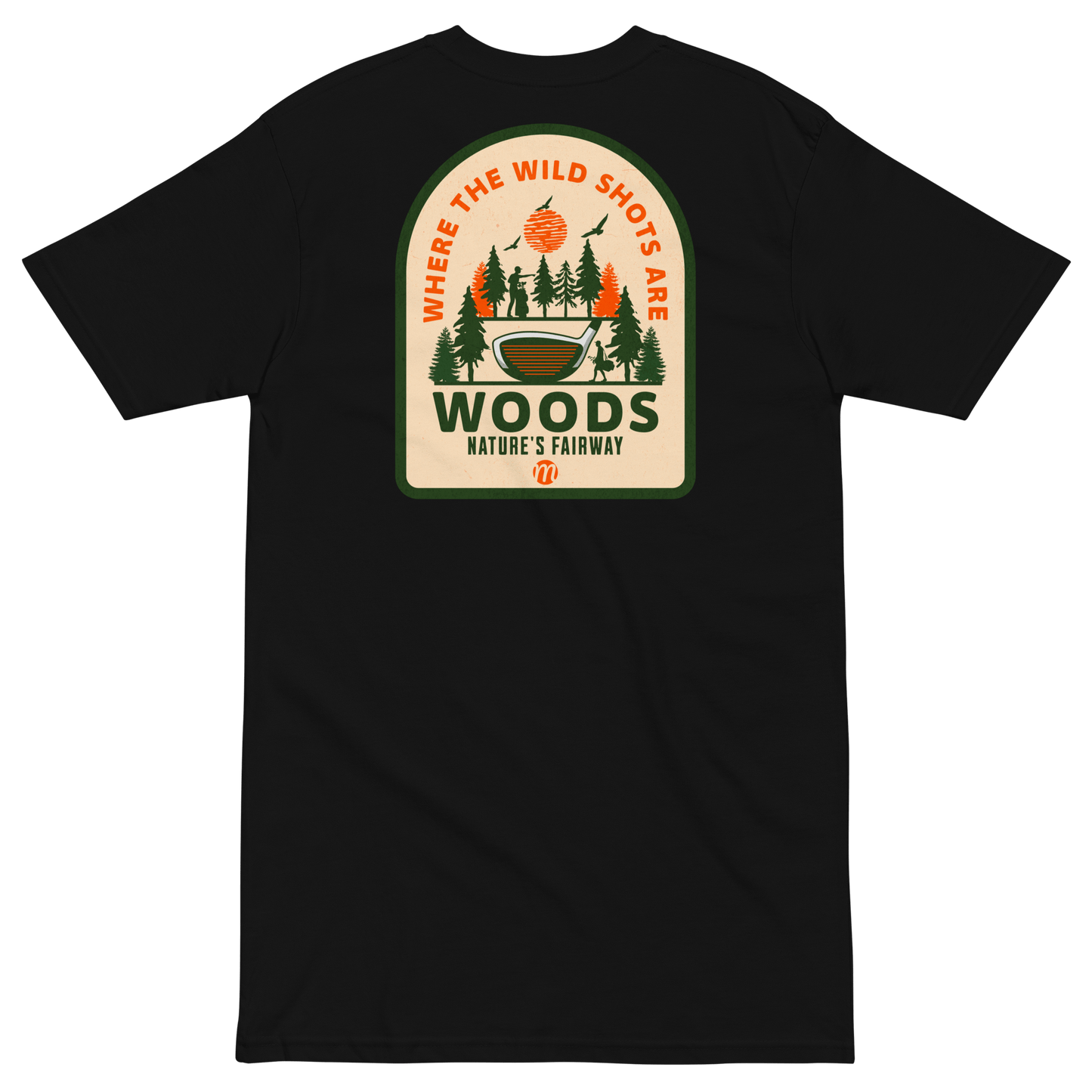 Woods: Nature’s Fairway - Tee - Mulli USA