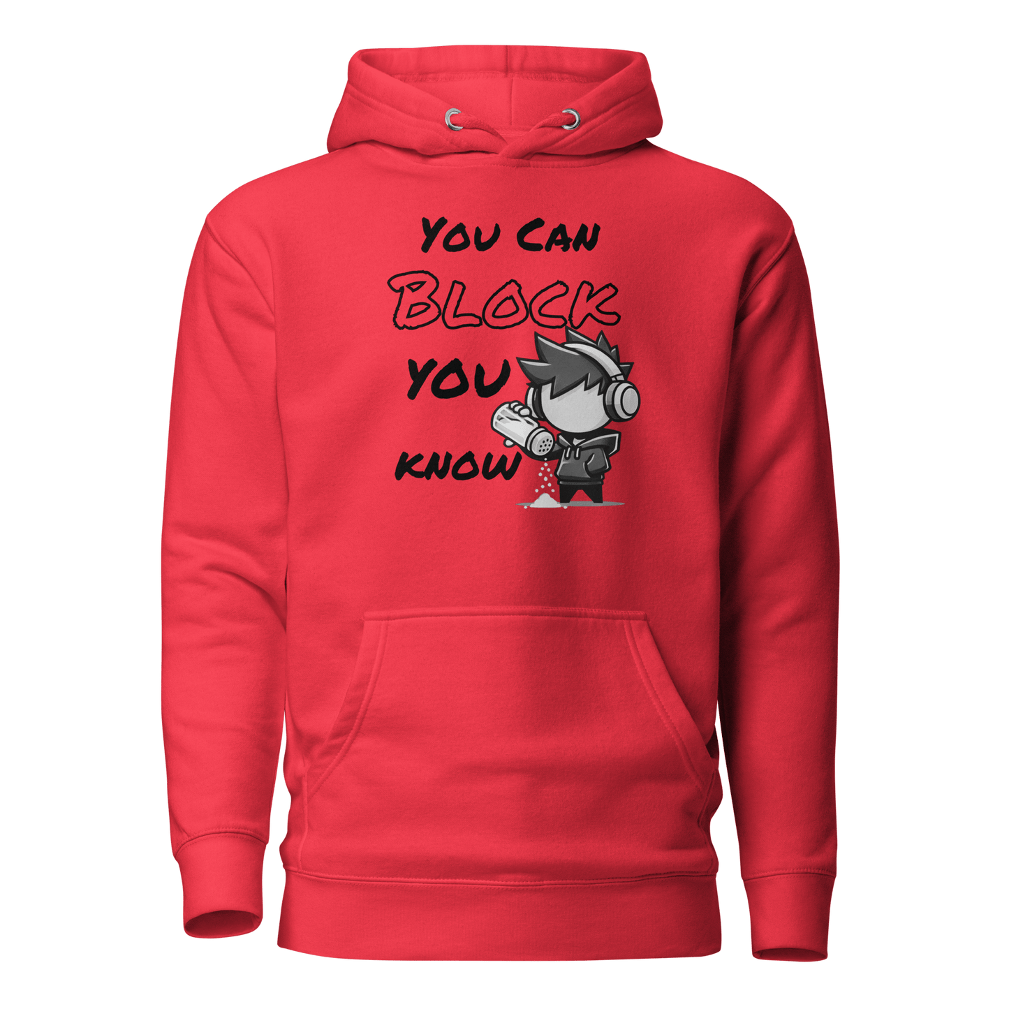 You Can Block, You Know - Hoodie - Mulli USA