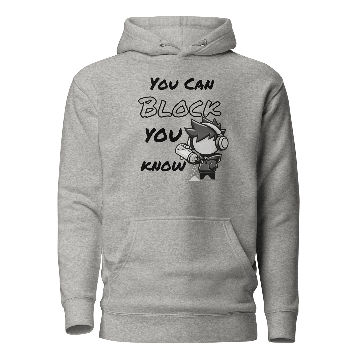 You Can Block, You Know - Hoodie - Mulli USA