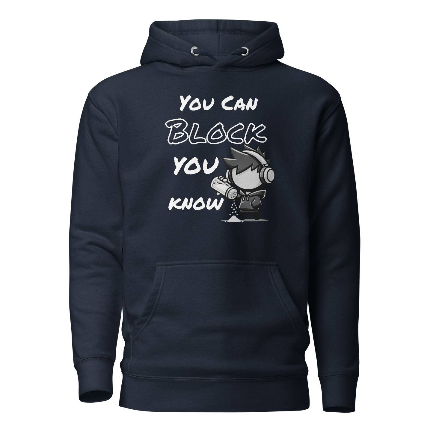 You Can Block, You Know - Hoodie - Mulli USA