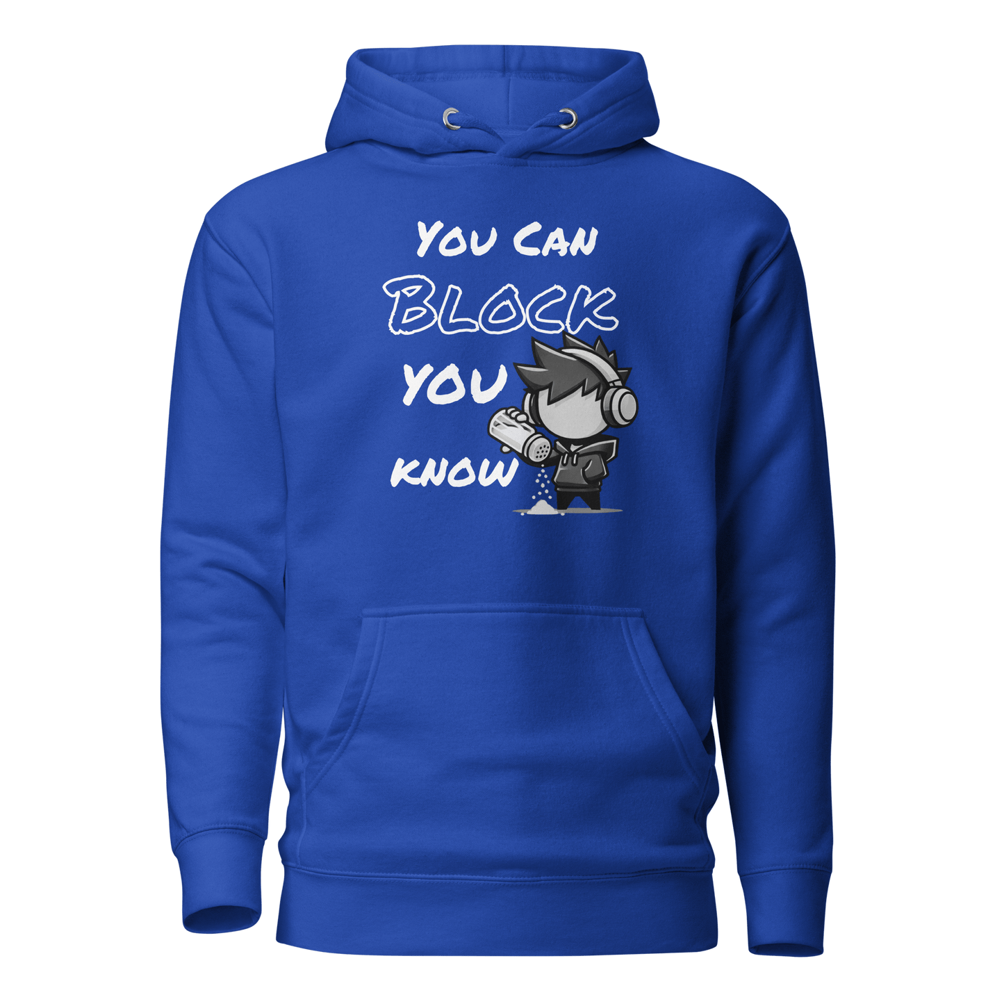 You Can Block, You Know - Hoodie - Mulli USA