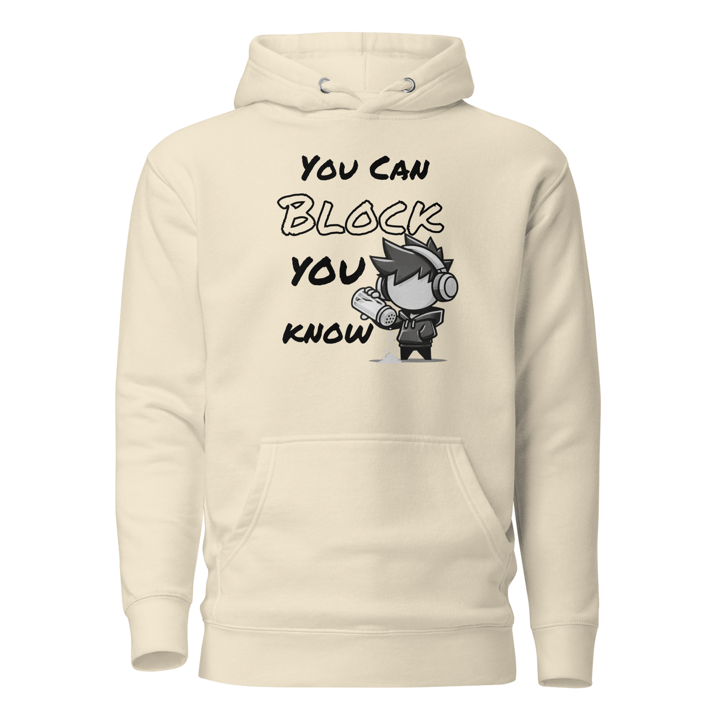 You Can Block, You Know - Hoodie - Mulli USA