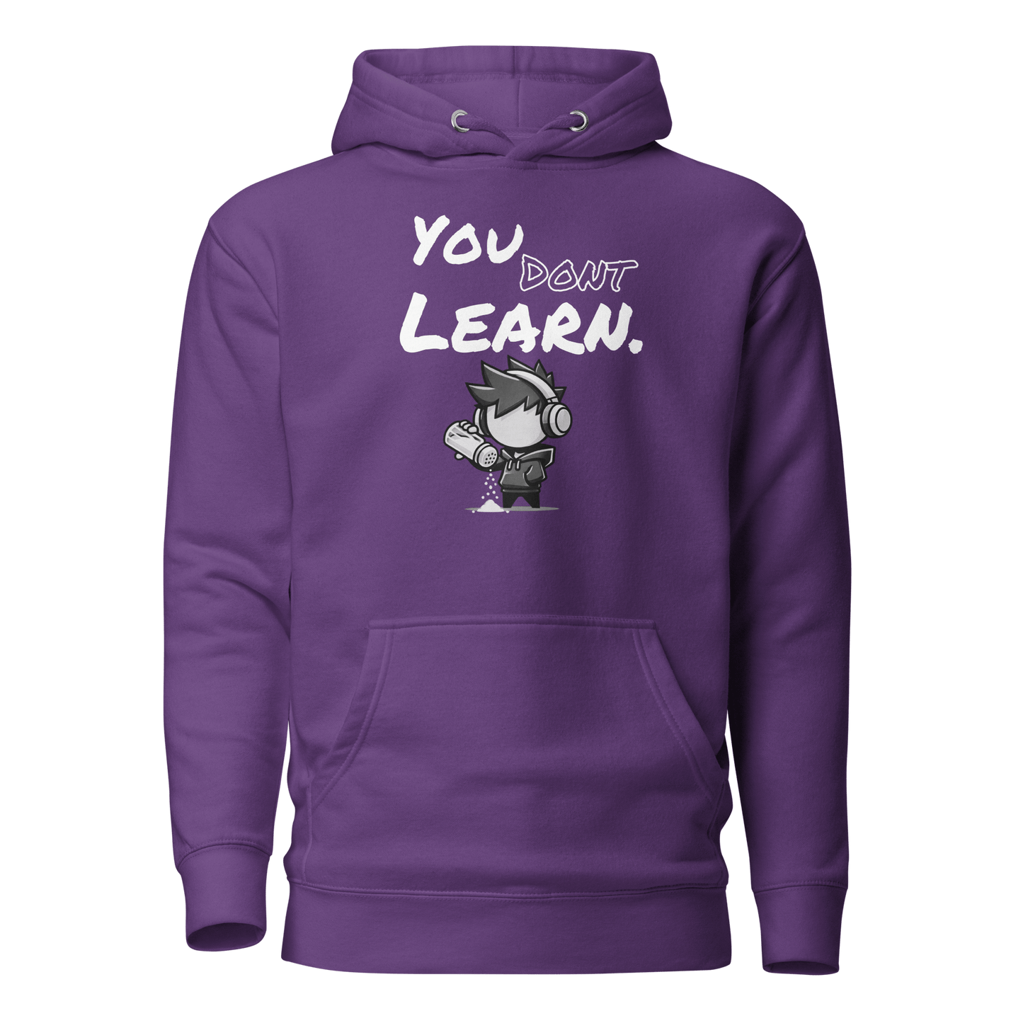 You Don’t Learn - Hoodie - Mulli USA